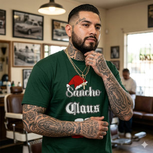 Sancho Claus Funny Christmas shirt