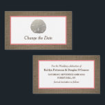 Sand Dollar & Burlap Change The Date Card<br><div class="desc">Sand Dollar & Burlap Change The Date Cards,  perfect for a beachy announcement.</div>