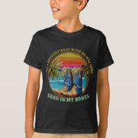 Sand In My Boots Country Music Fan