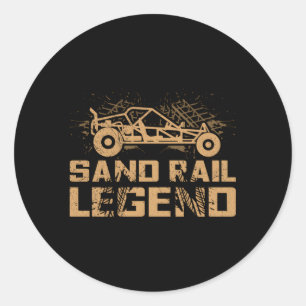 Sand Rail Legend For A Sand Rail Racer Classic Round Sticker