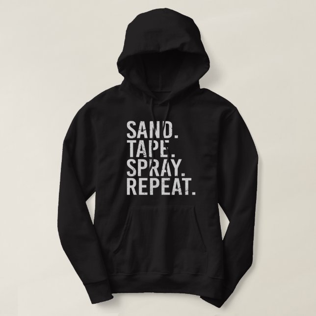 Sand Tape Spray Repeat. Auto Body Painter Automoti Hoodie (Design Front)