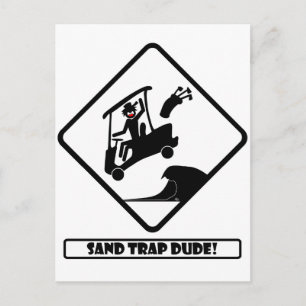 Sand trap DUDE-3 Postcard