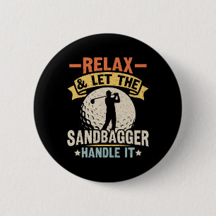 Sandbagger Golf Sandbagger 6 Cm Round Badge