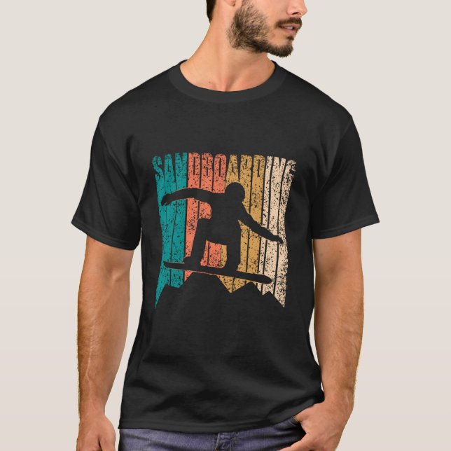 Sandboarding Sandboard Sandboarder Sand T-Shirt (Front)