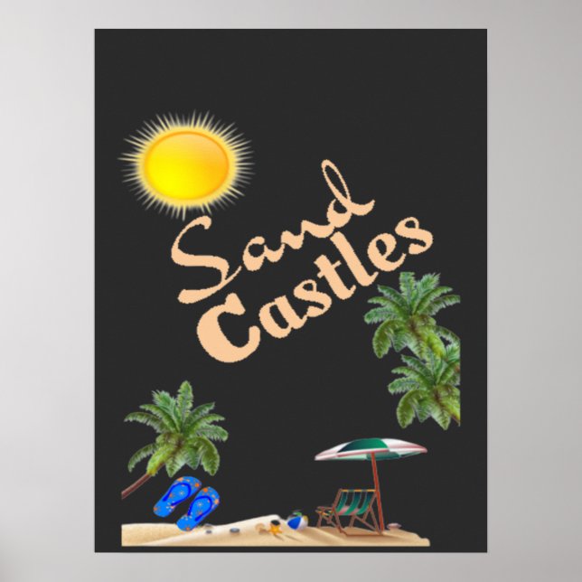 Sandcastles in The Sand Poster (Front)