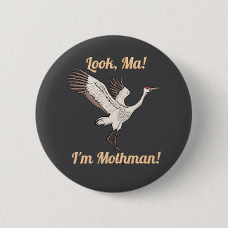 Sandhill Crane Mothman button