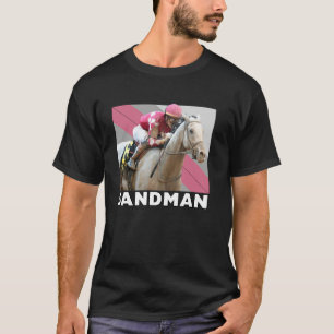 Sandman Horse, Horse Racing, Del Mar, Santa Anita, T-Shirt