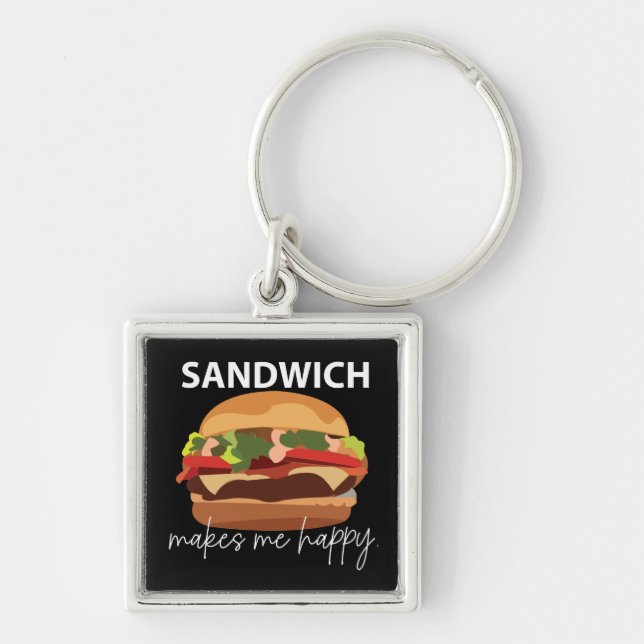 Sandwich Makes Me Happy Key Ring (Front)