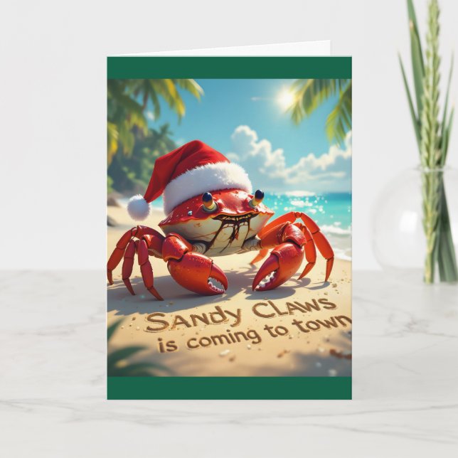 Sandy claws is coming to town holiday card (Front)