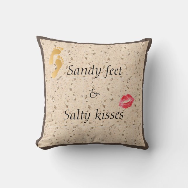 Sandy feet & salty kisses pillow (Front)
