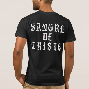 Sangre de Cristo T-Shirt