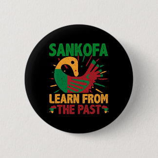 Sankofa Symbol And Adinkra Ghana For Black History 6 Cm Round Badge