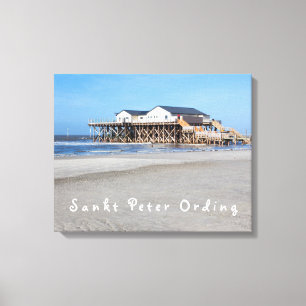 Sankt Peter Ording House on stilts photo with text Canvas Print