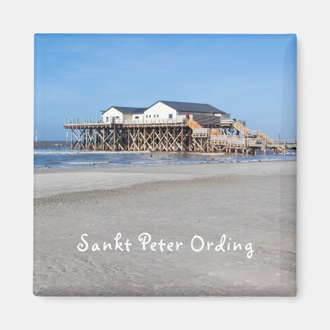 Sankt Peter Ording House on stilts photo with text Magnet (Front)