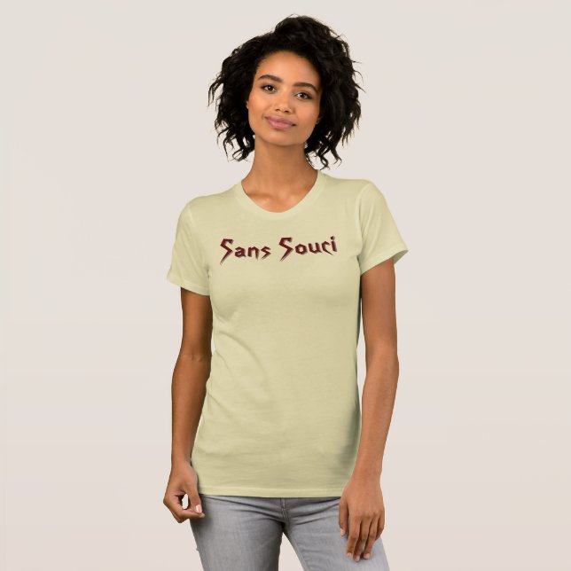 Sans Souci T-Shirt (Front Full)