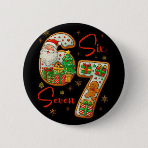 Santa 67 Christmas Six Seven Xmas Costume Meme Gir 6 Cm Round Badge