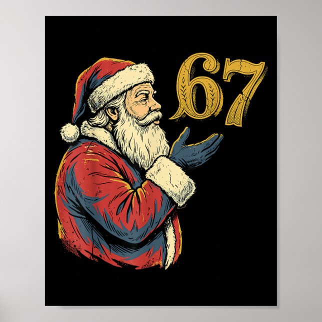 Santa 67 Number Funny Christmas Meme Se  Poster (Front)