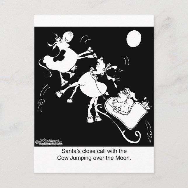 Santa Almost Hits The Cow Who Jumped Over the Moon Holiday Postcard (Front)