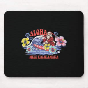 Santa Aloha Hawaiian Christmas Mele Kalikimaka Sur Mouse Pad