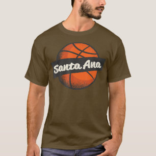 Santa Ana Hometown Basketball Player Sports T-Shirt
