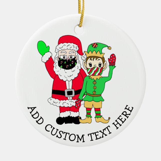 Santa and Elves in Facemasks Custom Text Ceramic Tree Decoration (Front)