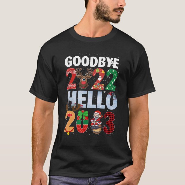 Santa and Reindeer Christmas GoodBye 2022 Hello 20 T-Shirt (Front)