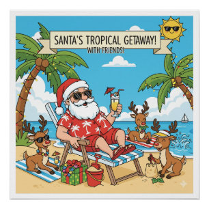 Santa and the Reindeers Tropical Getaway Poster