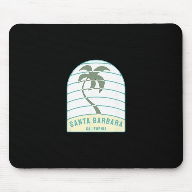 Santa Barbara Beach California Palm Tree Ca Vacati Mouse Pad (Front)