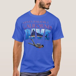 Santa Barbara California SCUBA Diver Ocean Snorkel T-Shirt
