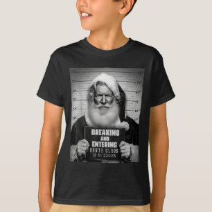 Santa Breaking Entering Mugshot Funny Christmas Ho T-Shirt