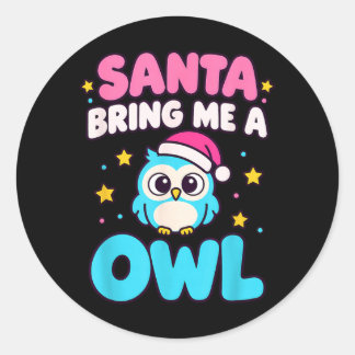Santa Bring A Owl Christmas Funny Christmas Animal Classic Round Sticker