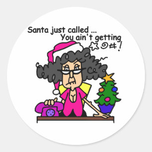 Santa Called Classic Round Sticker
