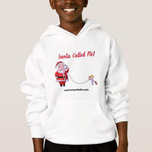 Santa Called Me! Hoodie