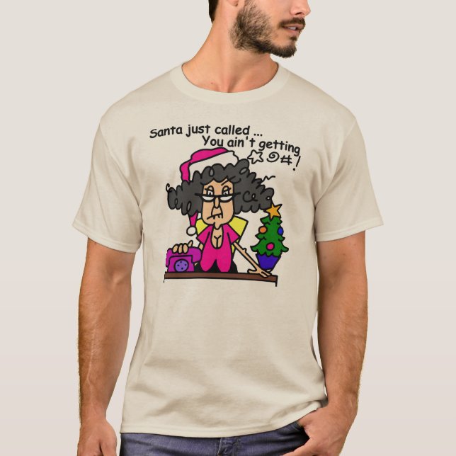 Santa Called T-Shirt (Front)
