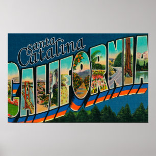 Santa Catalina, California - Large Letter Scenes Poster
