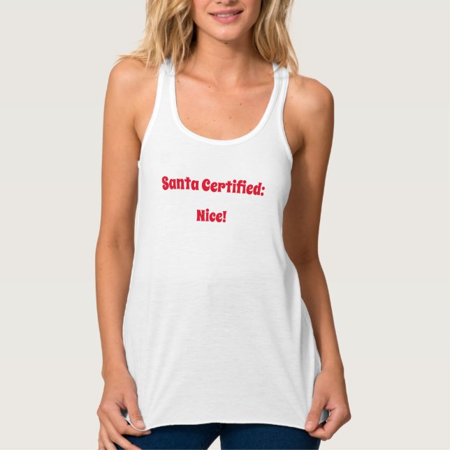 Santa Certified - Nice Singlet (Front)