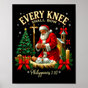Santa Christmas Nativity Scene Xmas Every Knee Sha Poster