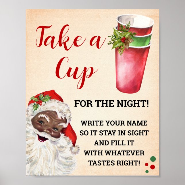 Santa Christmas Take a Cup for the Night Sign (Front)