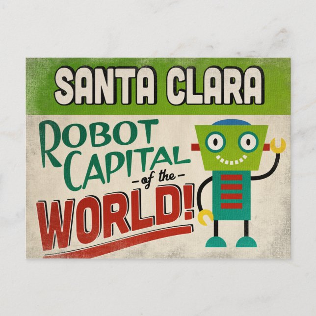 Santa Clara California Robot - Funny Vintage Postcard (Front)