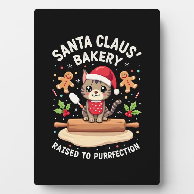 Santa Claus Bakery Kneaded To Purrfection Christma Plaque (Front)