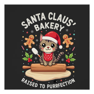 Santa Claus Bakery Kneaded To Purrfection Christma Poster