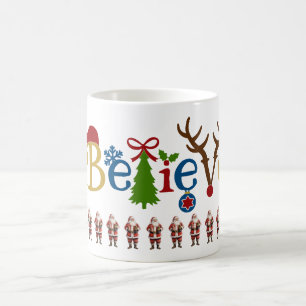 Santa Claus Believe Christmas Coffee Mug