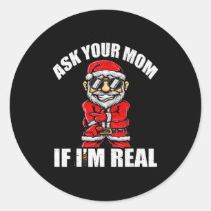 Santa Claus Christmas Naughty Shirt Adult Santa Cl Classic Round Sticker