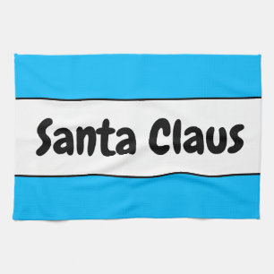 SANTA CLAUS Fun Sky Blue White Stripes Retro Text Tea Towel