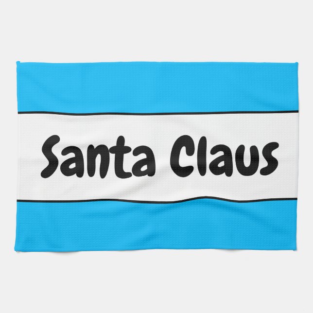 SANTA CLAUS Fun Sky Blue White Stripes Retro Text Tea Towel (Horizontal)