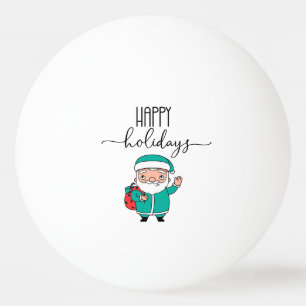 Santa Claus Happy Holidays for Player Ping Pong Ball