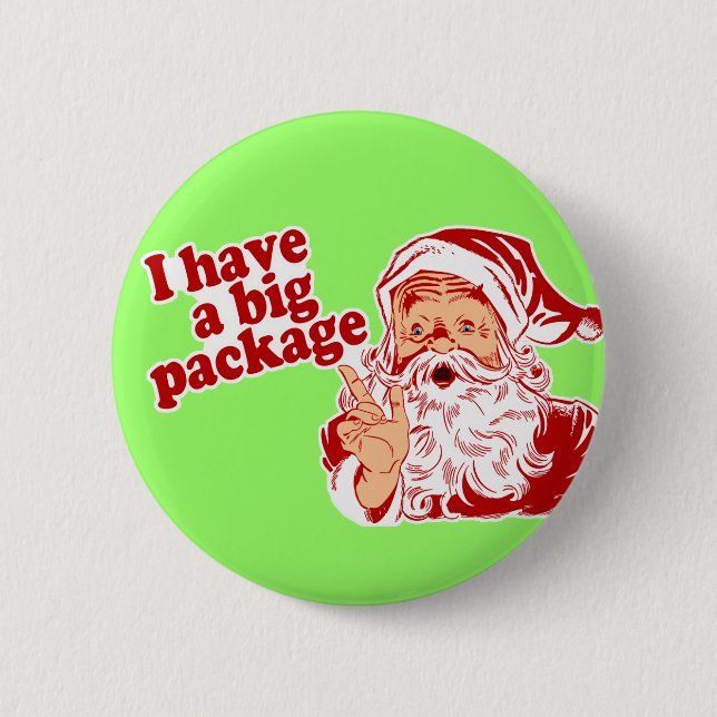 Santa Claus has a big package 6 Cm Round Badge (Front)