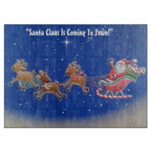 "Santa Claus Is Coming To Town" Cutting Board
