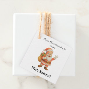 Santa Claus is coming to town.. With Salami! Favour Tags