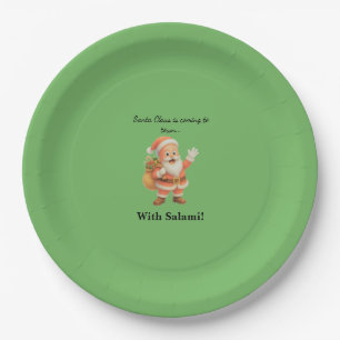 Santa Claus is coming to town.. With Salami! Paper Plate